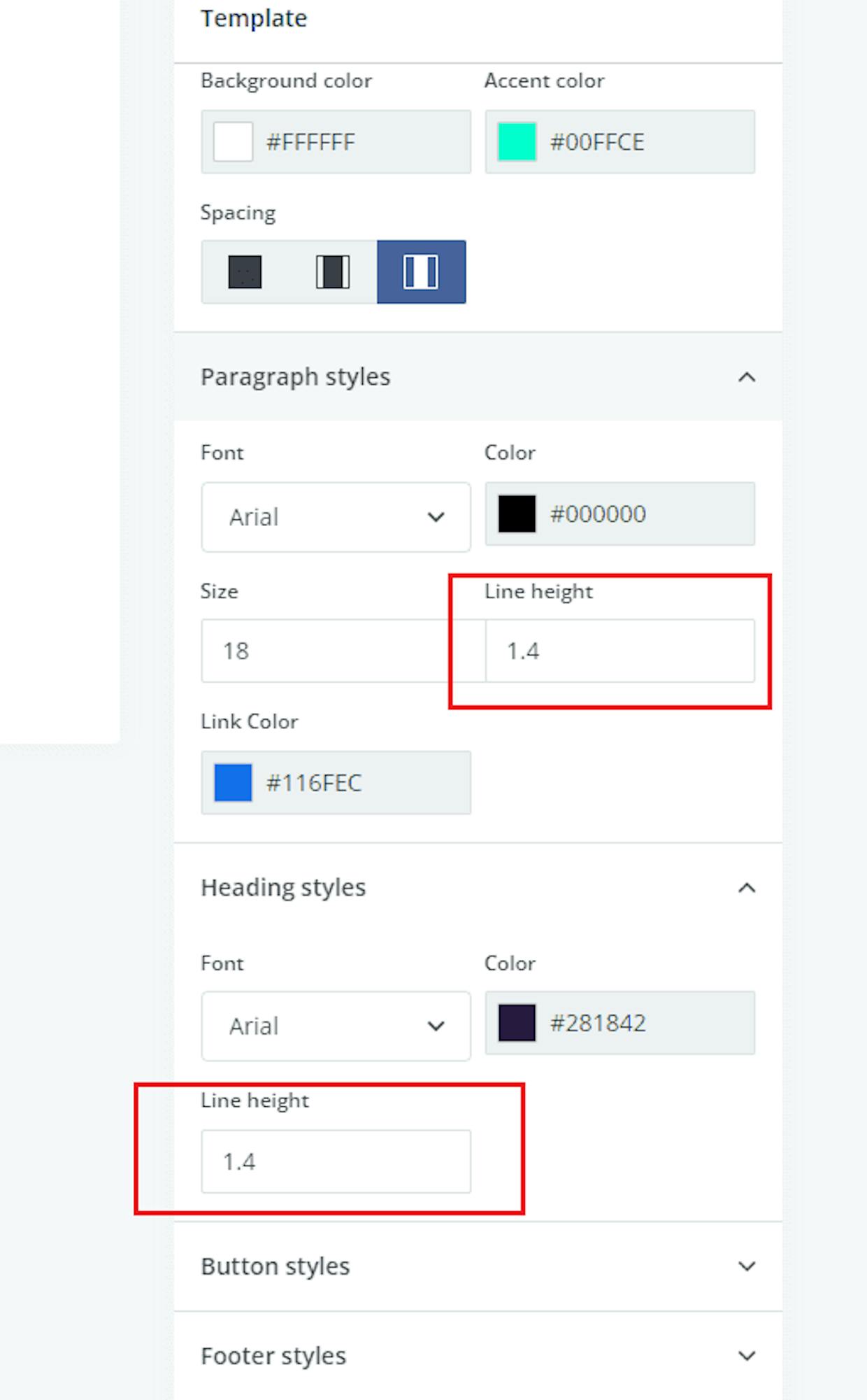 Hello, Im new to CK. There doesnt appear to be any way to format spacing between lines. I wrote multiple emails in Word, then as I copy/paste into CK each email is pasting with different amount of spacing between lines. Manually trying to change this (Return/Delete) either creates too much space or too little space between lines. I know in Word or Google Docs you can simply select the amount of space between lines. Is this possible in CK? I would like my emails to look the same but they sadly do not.