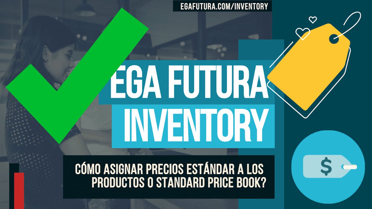 Cómo asignar Precios Estándar a los Productos o Standard Price Book?