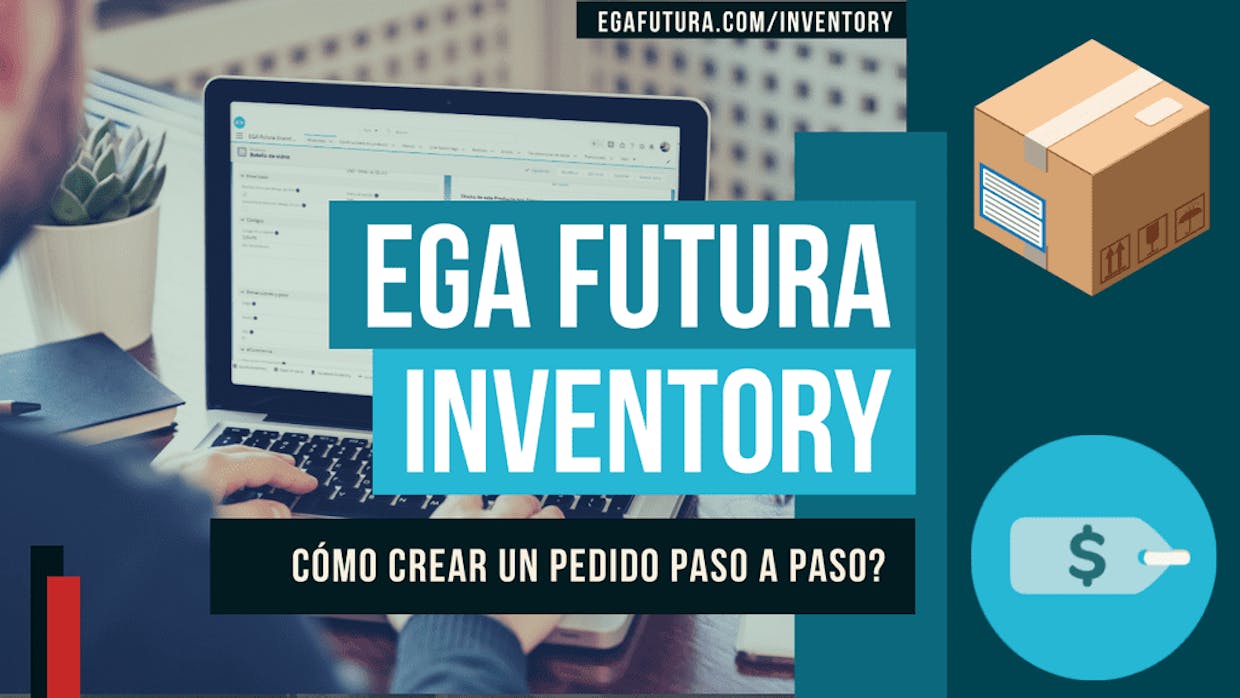 Cómo se ingresan los Pedidos de compras de los clientes en EGA Futura?