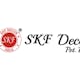 SKF Decor Pvt. Ltd