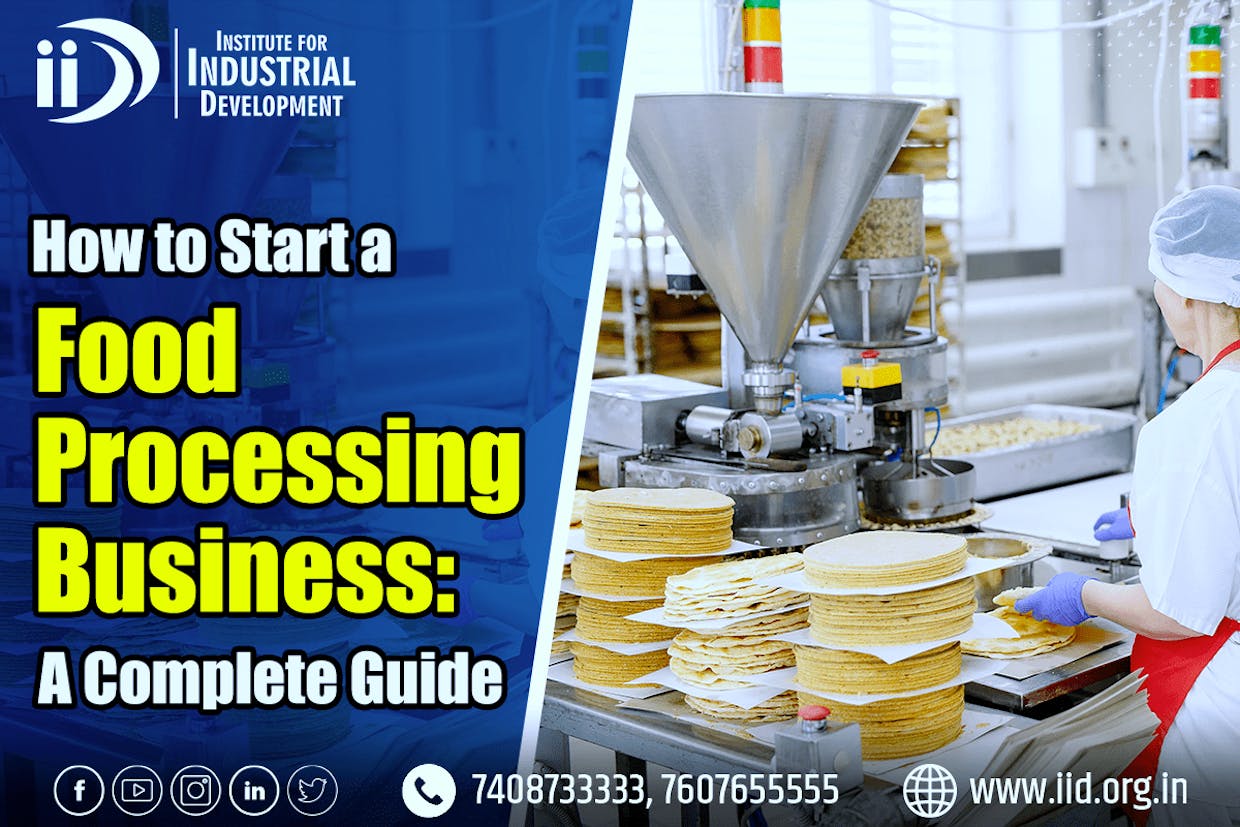 Start a Food Processing Business