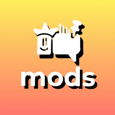 Mods