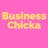 Business Chicka 