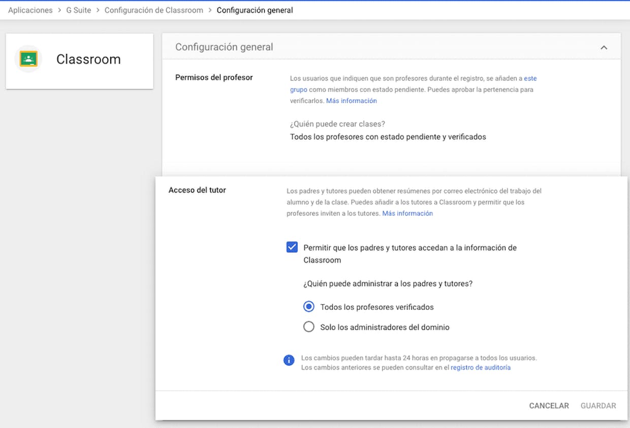 Aplicaciones - G Suite - Classroom - Configuración General - Acceso del tutor
