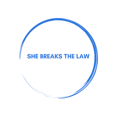 She Breaks the Law