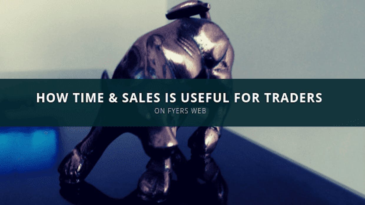 How Time & Sales (T&S) Is Useful For Traders