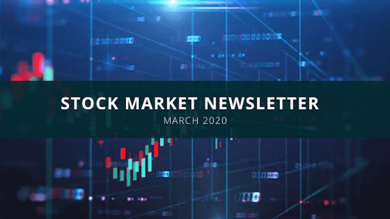 Stock Market Newsletter – March 2020